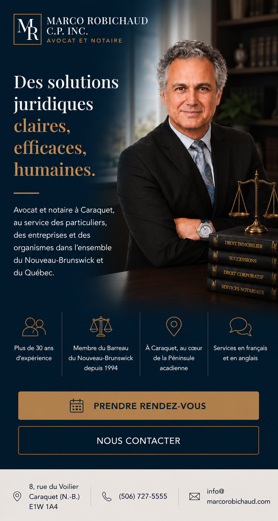 Avocat et notaire à Caraquet, au service des particuliers, des entreprises et des organismes dans l'ensemble du Nouveau-Brunswick et du Québec